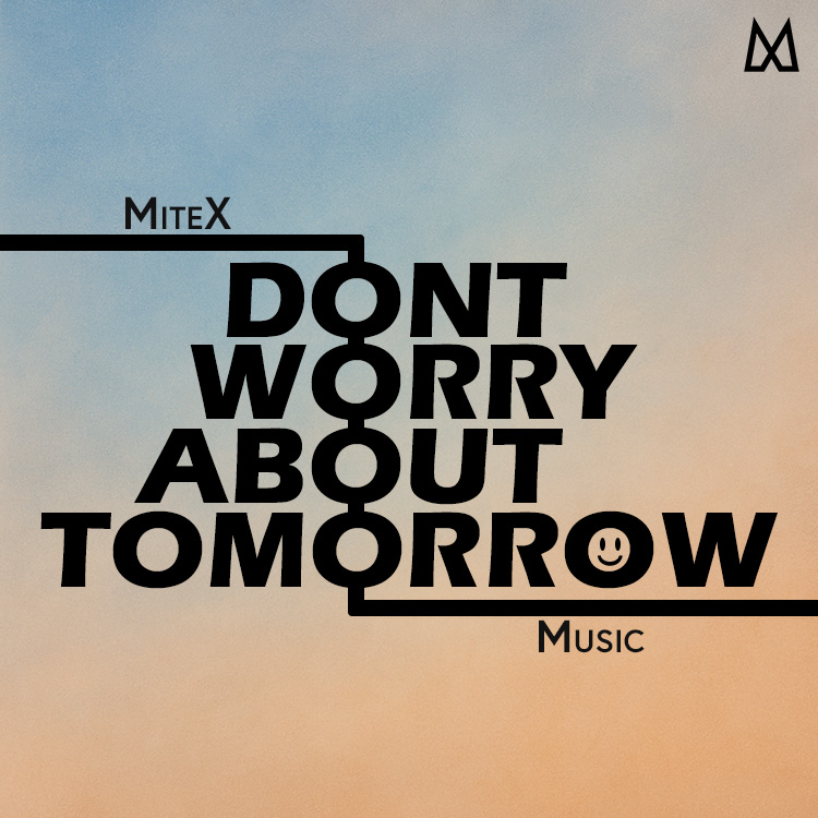 Albumcover Don't Worry About Tomorrow